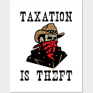 Taxation Is Theft Gift For Accountant Posters and Art